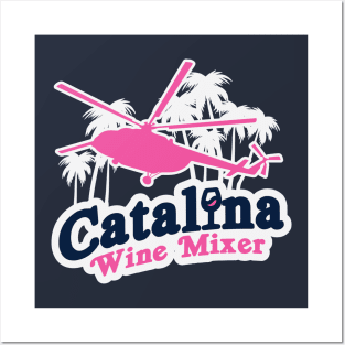 Catalina Wine Mixer Posters and Art